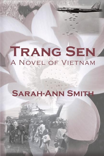 Trang Sen: A Novel of Vietnam