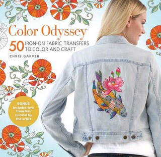 Front cover_Color Odyssey: 50 Iron-on Fabric Transfers To Color And Craft
