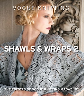 Couverture_Vogue® Knitting Shawls & Wraps 2
