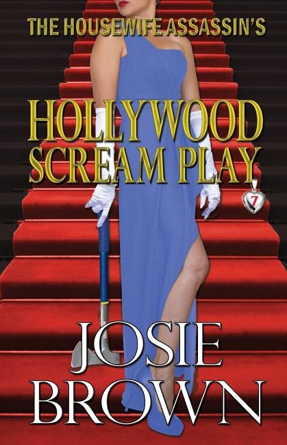 Couverture_The Housewife Assassin's Hollywood Scream Play