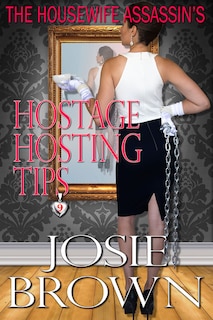 Couverture_The Housewife Assassin's Hostage Hosting Tips