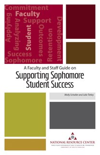 Front cover_A Faculty and Staff Guide on Supporting Sophomore Student Success