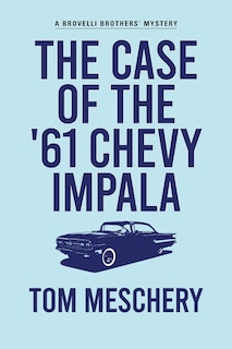 Couverture_The Case of the '61 Chevy Impala