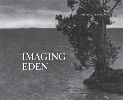 Front cover_Imaging Eden: Photographers Discover The Everglades