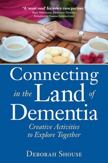 Couverture_Connecting In The Land Of Dementia