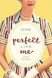 Couverture_How To Be Perfect Like Me