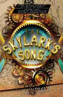 The Skylark's Song by J M Frey