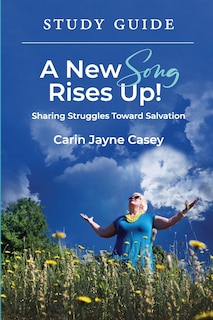Couverture_A New Song Rises Up! STUDY GUIDE
