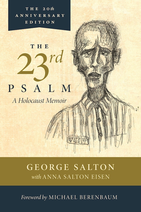 Couverture_The 23rd Psalm, A Holocaust Memoir
