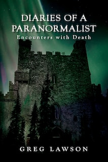 Front cover_Diaries Of A Paranormalist