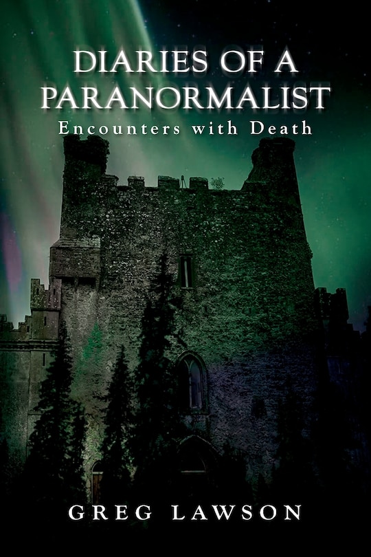 Front cover_Diaries Of A Paranormalist