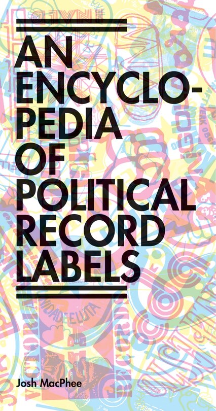 Front cover_Encyclopedia Of Political Record Labels