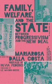 Couverture_Family, Welfare, And The State