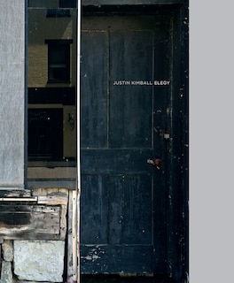 Front cover_Justin Kimball: Elegy