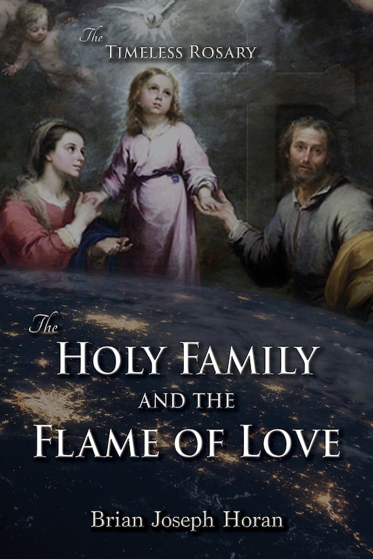 Front cover_The Holy Family and the Flame of Love