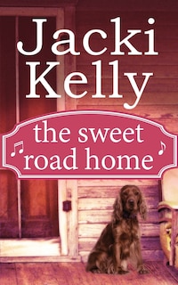 Front cover_The Sweet Road Home