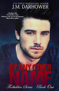 Front cover_By Any Other Name