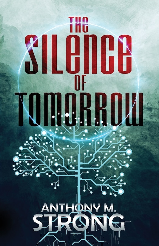 Front cover_The Silence of Tomorrow