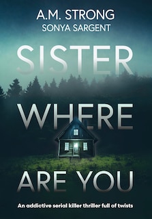 Front cover_Sister Where Are You