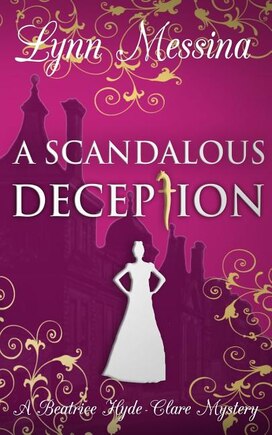 A Scandalous Deception: A Regency Cozy