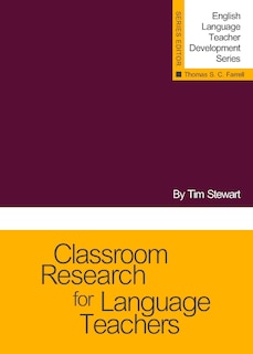 Couverture_Classroom Research For Language Teachers