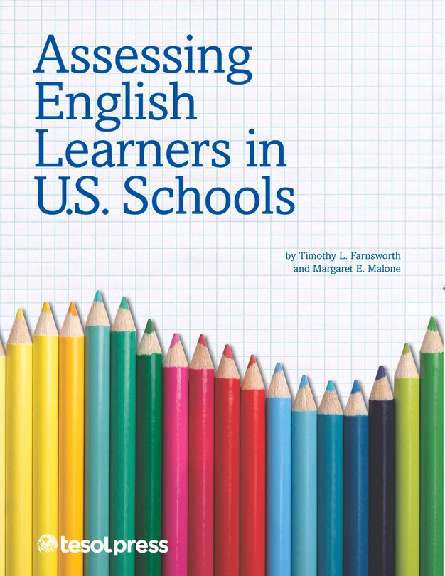 Front cover_Assessing English Learners In U.s. Schools