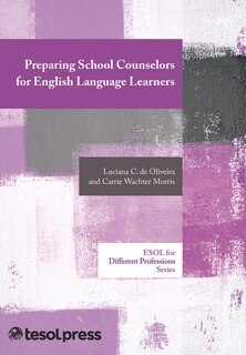 Front cover_Preparing School Counselors For English Language Learners