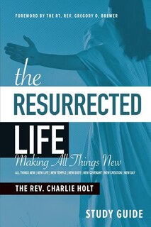 Couverture_The Resurrected Life Study Guide
