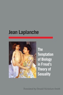 Front cover_The Temptation of Biology