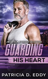 Front cover_Guarding His Heart