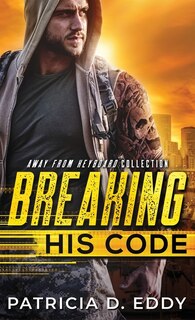 Front cover_Breaking His Code