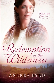 Front cover_Redemption in the Wilderness