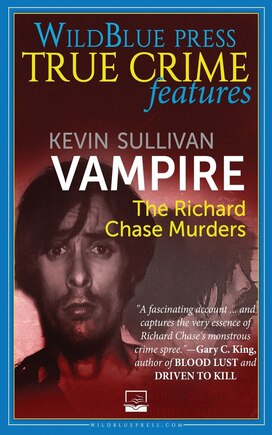 Vampire: The Richard Chase Murders