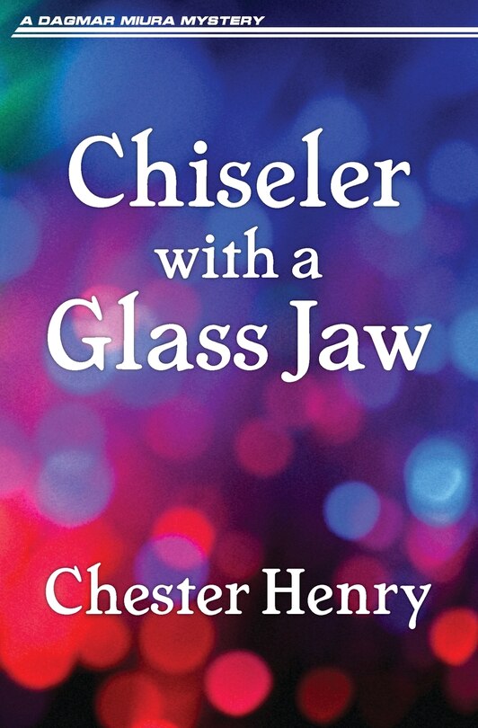 Couverture_Chiseler with a Glass Jaw