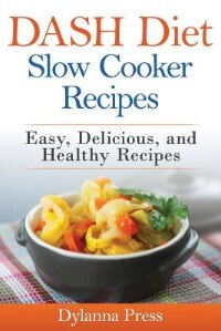 Front cover_DASH Diet Slow Cooker Recipes