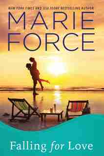 Falling for Love: Gansett Island Series, Book 4 by Marie Force