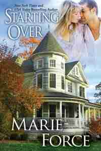 Starting Over (Treading Water Series, Book 3): Treading Water Series, Book 3 by Marie Force