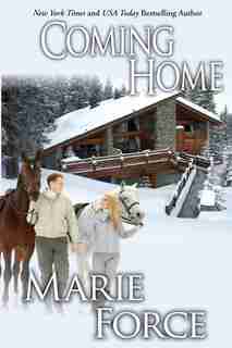 Coming Home (Treading Water Series, Book 4): Treading Water Series, Book 4 by Marie Force