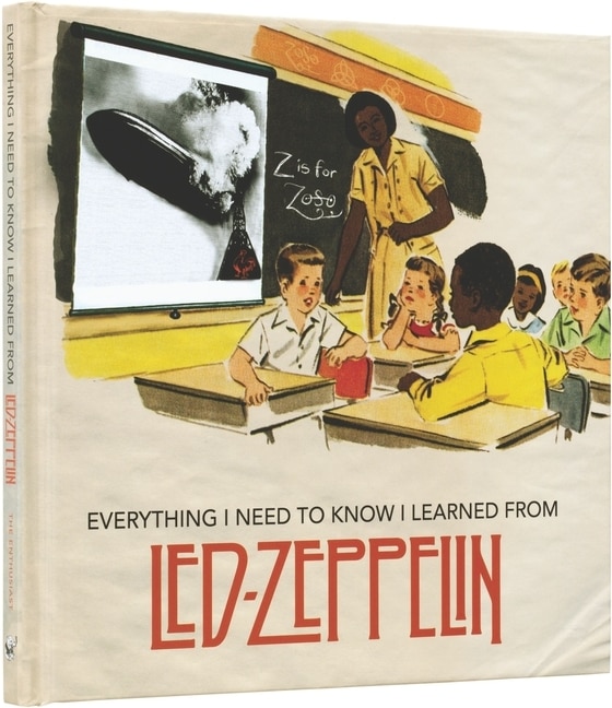 Couverture_Everything I Need to Know I Learned From Led Zeppelin