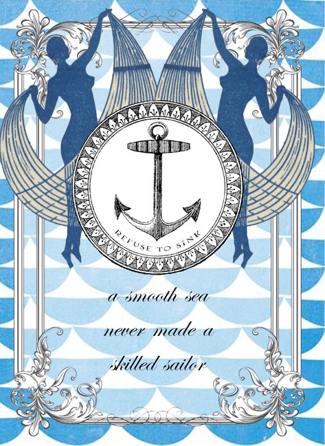 Skilled Sailor - Greeting Cards, pkg of 6: Greeting: A smooth sea never made a skilled sailor (blank inside)