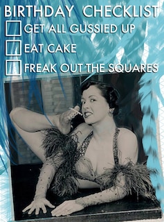 Checklist - Greeting Cards, pkg of 6: Greeting: Birthday Checklist - Get all gussied up, Eat Cake, Freak out the squares (blank inside)