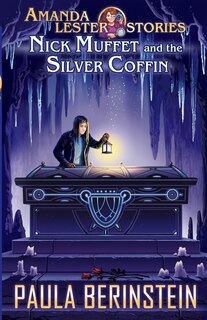 Front cover_Nick Muffet and the Silver Coffin