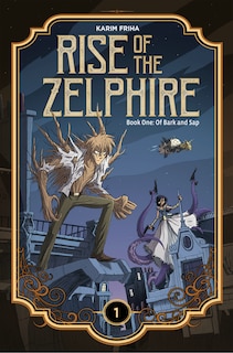 Front cover_Rise Of The Zelphire Book One