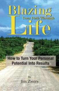 Couverture_Blazing Your Path Through Life