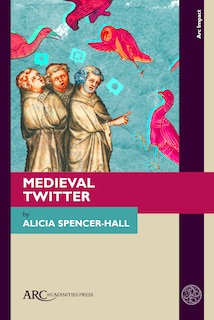 Front cover_Medieval Twitter
