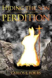 Hiding the Son of Perdition