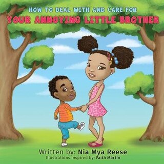 Couverture_How To Deal With And Care For Your Annoying Little Brother