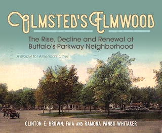 Front cover_Olmsted's Elmwood