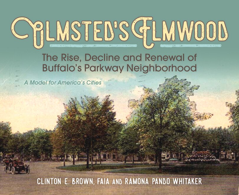 Front cover_Olmsted's Elmwood