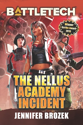 BattleTech: The Nellus Academy Incident